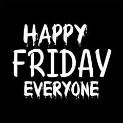Happy Friday Everyone Logo
