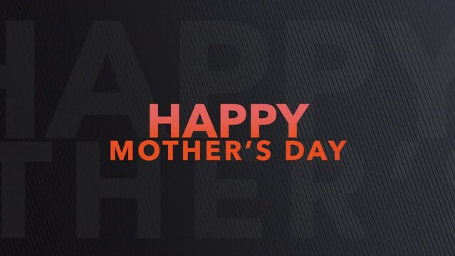 A vibrant Mothers Day image with elegant cursive text in orange against a black backdrop, expressing warm wishes and appreciation for all amazing mothers