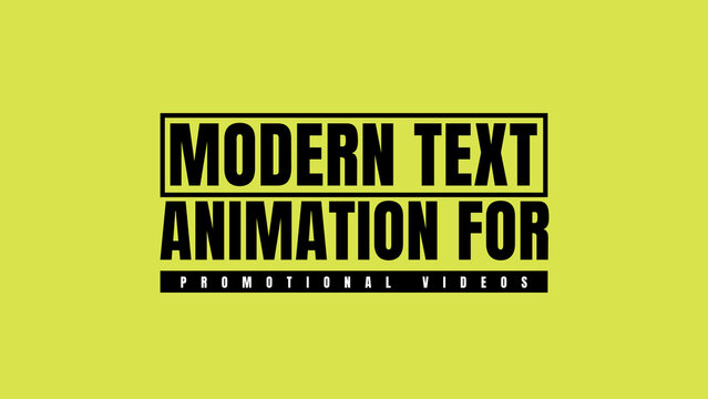 Modern Text Animation for Promotional Videos