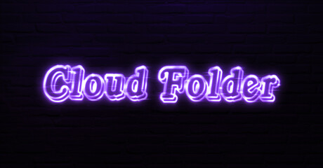 Cloud Folder text neon sign