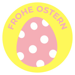 Frohe Ostern Sticker Button Aufkleber