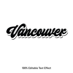 Vancouver text effect vector. Editable college t-shirt design printable text effect vector