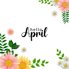 hello april vector background . it is suitable for cards, banner, or poster