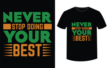  typography for t-shirt prints, vector illustration tee shirt design.Quote typography