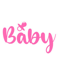 Baby typography design on plain white transparent isolated background for card, shirt, hoodie, sweatshirt, apparel, tag, mug, icon, poster or badge