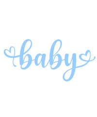 Baby typography design on plain white transparent isolated background for card, shirt, hoodie, sweatshirt, apparel, tag, mug, icon, poster or badge