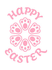 Happy Easter design. Pink text and bunny feet.