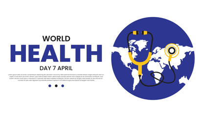 World Health Day banner with stethoscope and world map. Vector illustration.