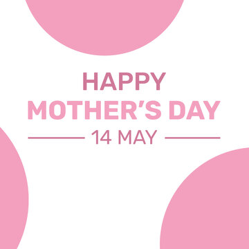 Celebrating Mother day with pink typography and traditional circles. Mother day patriotic backdrop concept