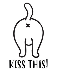 Kiss This Cat Funny Tshirt Mug Poste Ideas for Men Women