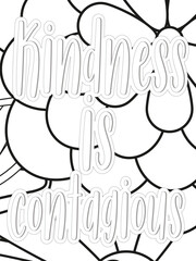 Kindness Quotes Flower Coloring Page Beautiful black and white illustration for adult coloring book