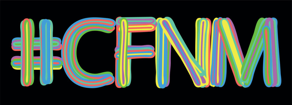 CFNM Hashtag. Multicolored bright isolate curves doodle letters like from marker, oil paint. Hashtag #CFNM for print, booklet, Adult resources, typography, mobile app. Stock vector