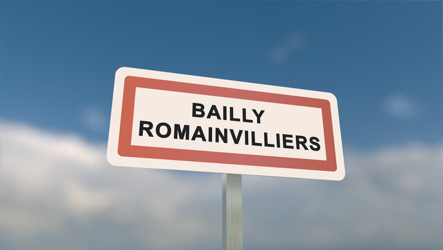 City sign of Bailly-Romainvilliers. Entrance of the town of Bailly Romainvilliers in, Seine-et-Marne, France