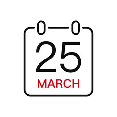 March 25 date on the calendar, vector line stroke icon for user interface. Calendar with date, vector illustration.