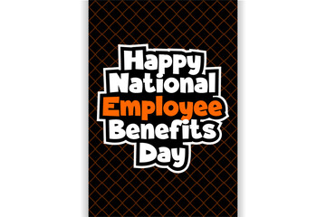 National Employee Benefits Day, Holiday concept