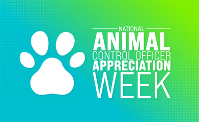 April is National Animal Control Officer Appreciation Week background template. Holiday concept. use to background, banner, placard, card, and poster design template with text inscription and standard