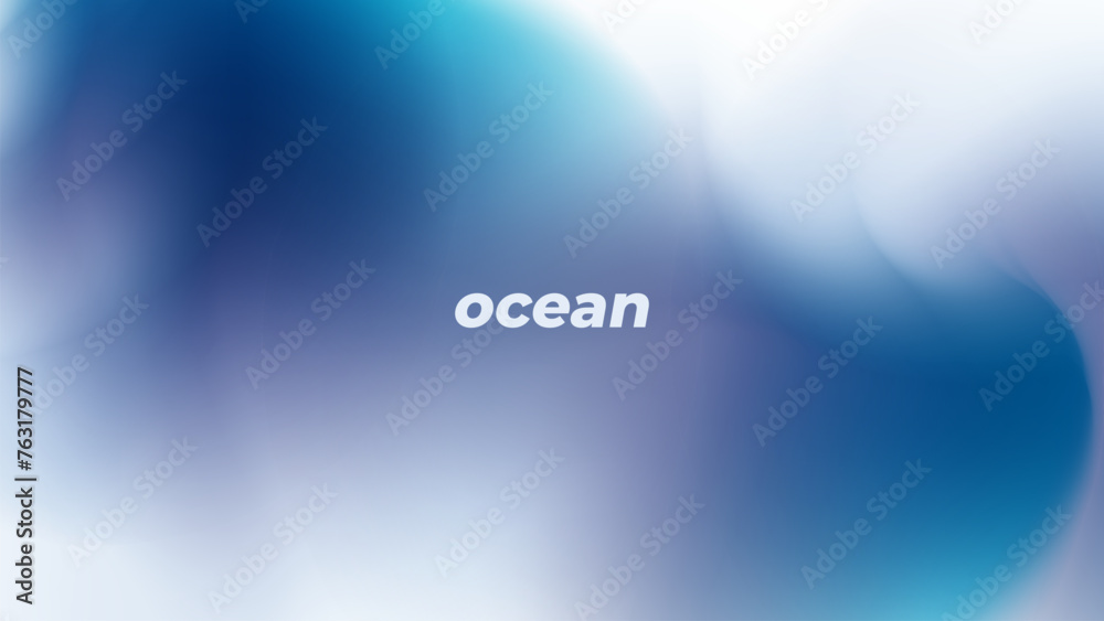 Leinwandbilder ocean. abstract blurred background with soft color gradients for creative graphic design. vector ill
