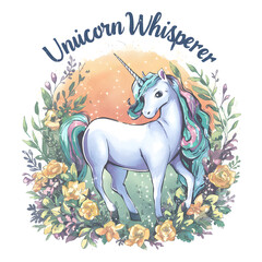 Unicorn whisperer unicorn design for t-shirts