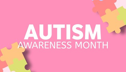 April is world autism awareness month. Autism acceptance month. Autism awareness day 2nd April 2024.