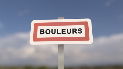 City sign of Bouleurs. Entrance of the town of Bouleurs in, Seine-et-Marne, France
