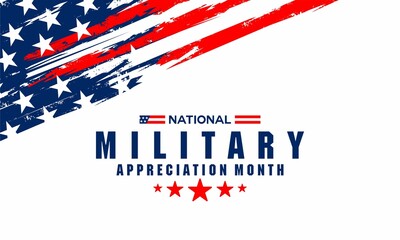 National Military Appreciation Month  is celebrated every year in May and is a declaration that encourages U.S. citizens to observe the month in a symbol of unity. Vector illustration