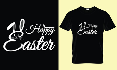Easter Day T-shirt design. Bunny Easter T Shirt, Happy Easter day T-Shirt. T shirt design, Bunny Season.  Typography shirt design.