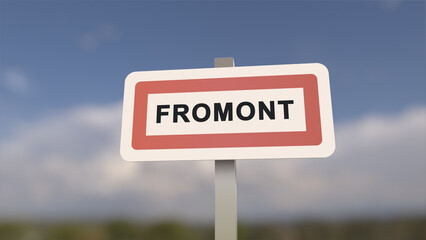 City sign of Fromont. Entrance of the town of Fromont in, Seine-et-Marne, France