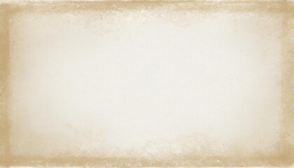 white paper background texture with old beige borders and light center vintage or antique off white color frame in plain parchment or document design