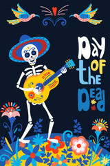 The day of the Dead. Poster with skeleton mariachi with guitar in sambrero and lettering.Vector illustration on black background