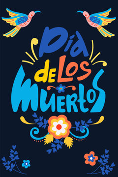 The day of the Dead. Poster with calibri birds and lettering.Vector illustration on black background