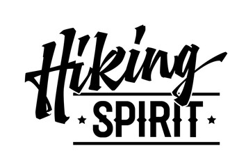 Lettering design with a spirited touch, Hiking spirit. Versatile typography template is perfect for logos, prints, and adventure and exploration-themed purposes. Modern calligraphy with a retro font