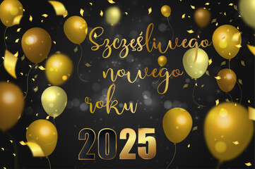 karta lub baner z życzeniami szczęśliwego nowego roku 2025 w złocie na czarnym gradientowym tle z białymi kółkami z efektem bokeh i złotymi serpentynami po obu stronach balonów