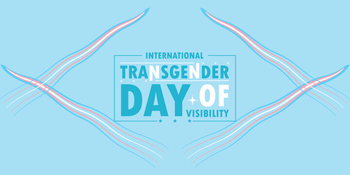 You can download international transgender day of Visibility Banners and Templates on your smartphone, tablet, or computer