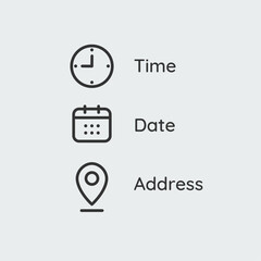Time, date, address location icon set template. Clock, calendar, place design symbols. Sign business stock illustration.