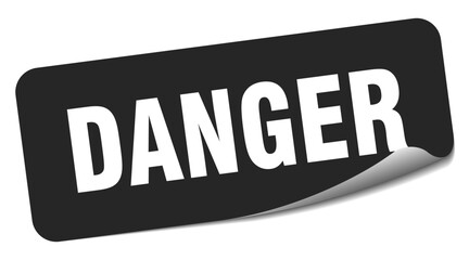 danger sticker. danger label