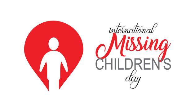 International Missing Children's Day observed every year in May 25. Template for background, banner, card, poster with text inscription.