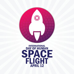 International Day Of Human Space Flight wallpaper with shapes and typography. International Day Of Human Space Flight, background - obrazy, fototapety, plakaty