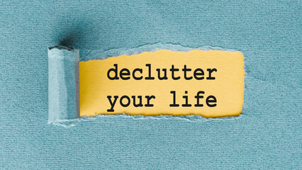 Declutter Your Life: Torn Piece of Paper