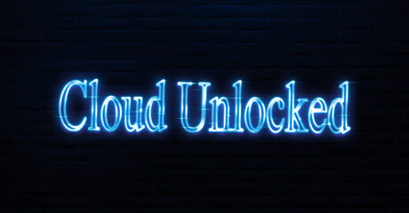 Fototapeta premium cloud unlocked text neon sign