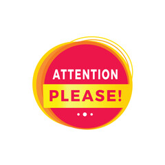 Attention please red label icon for announcement, advertising, vector. Flat design template for banner.