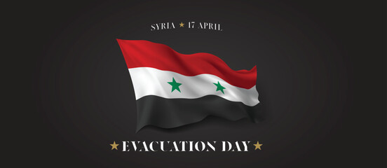 Syria evacuation day vector banner, greeting card. Syrian wavy flag