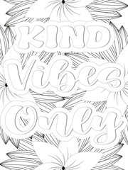 Kindness Quotes Flower Coloring Page Beautiful black and white illustration for adult coloring book