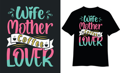 Mother's day t-shirt design, Happy mother's day t-shirt design.