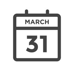 March 31 Calendar Day or Calender Date for Deadlines or Appointment