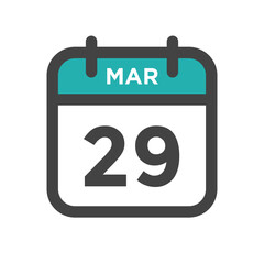 March 29 Calendar Day or Calender Date for Deadlines or Appointment