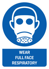 ISO mandatory safety signs wear fullface respiratory size a4/a3/a2/a1