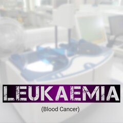 Blood Cancer Term, health concept. Medical conceptual image. Leukaemia, Multiple myeloma, Lymphoma.