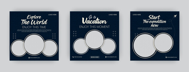 Set of three adventure travel poster templates. Dream vacations explore now. Travel agency world tour pack template,  social media web post banner design - obrazy, fototapety, plakaty