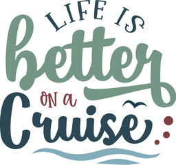 Life is better on a cruise