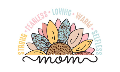 Mom Quotes Design, Mother's Day SVG, Mama lettering with Flowers and Leopard T-shirt Design, Happy Mother's Day Design,  hand drawn Floral mother's Day Design, Best Mom ever, Sunflower Mama Design